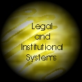 Legal and Institutional Systems.