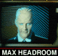 Max Headroom